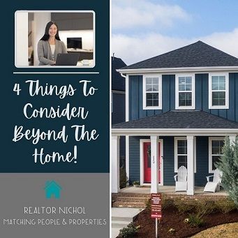 4 Things to Consider Beyond the House